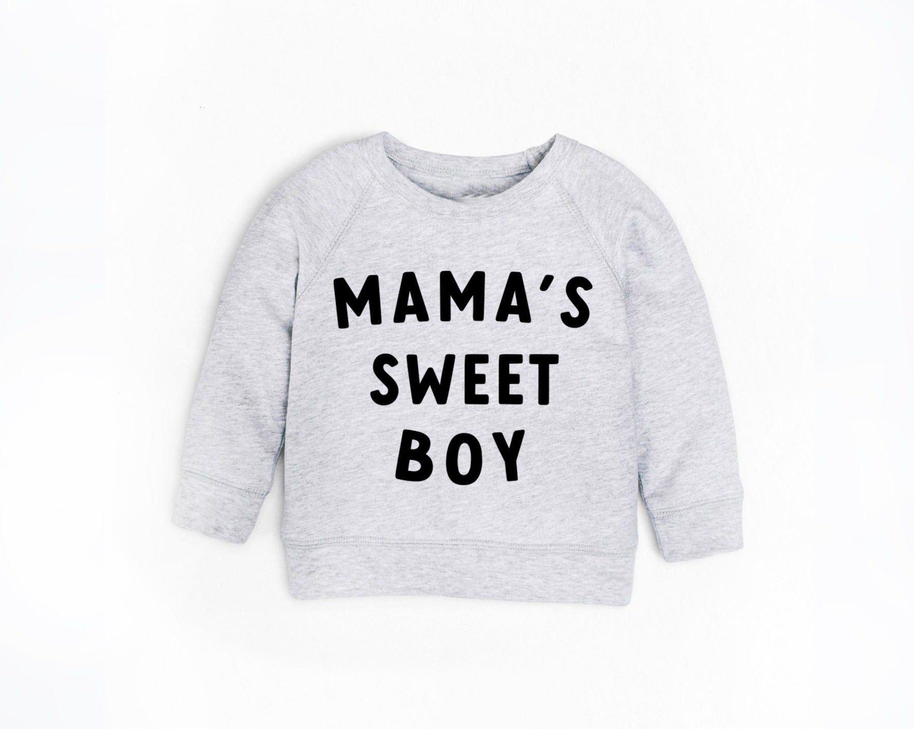 Organic Cotton Mama's Sweet Boy Baby and Toddler French Terry Sweatshirt