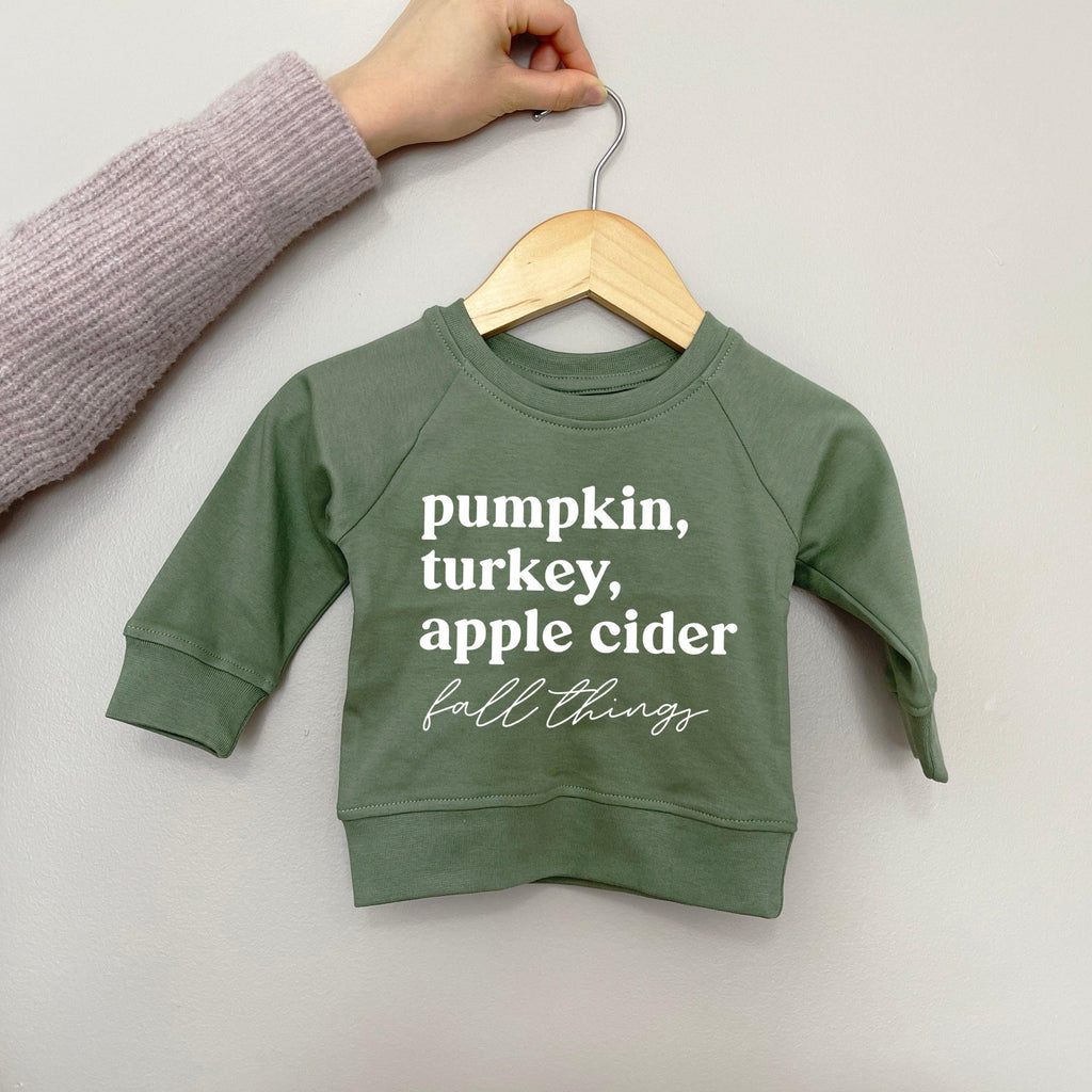 Pumpkin, Turkey, Apple Cider Fall Things Organic Cotton Baby and Toddler Pullover
