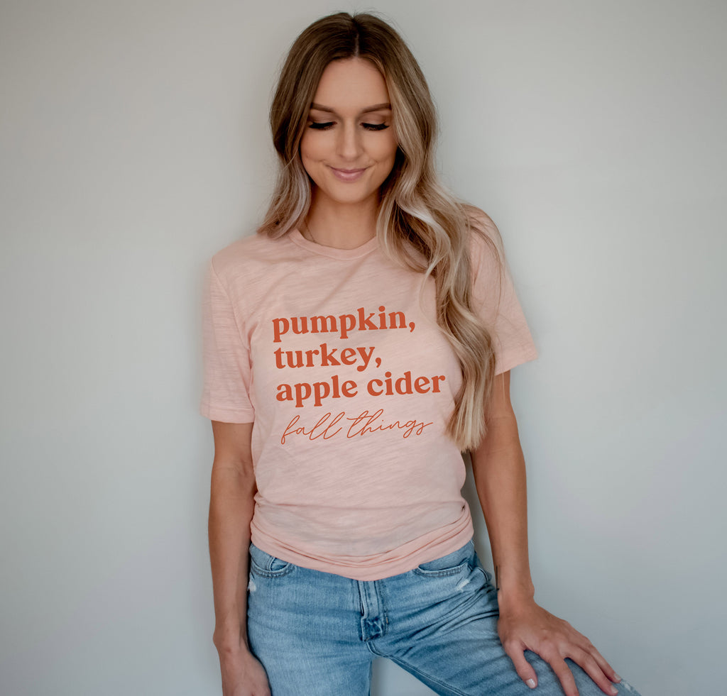 Pumpkin, Turkey, Apple Cider, Fall things Fall Tshirt | Thanksgiving day