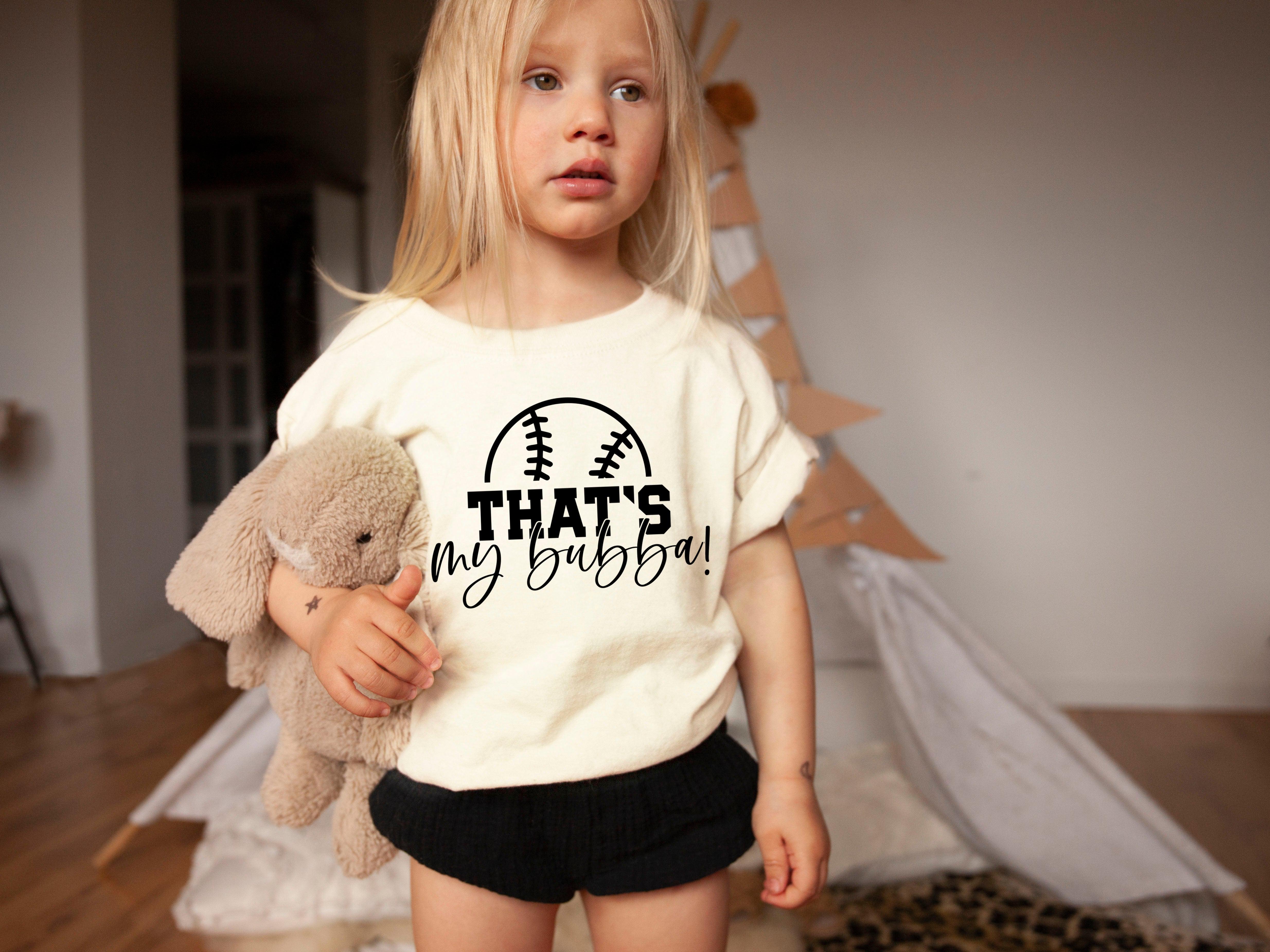 That's my bubba! Baseball Baby and Toddler T shirt | Baseball Kids T shirt